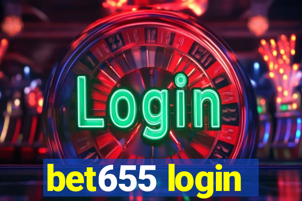 bet655 login